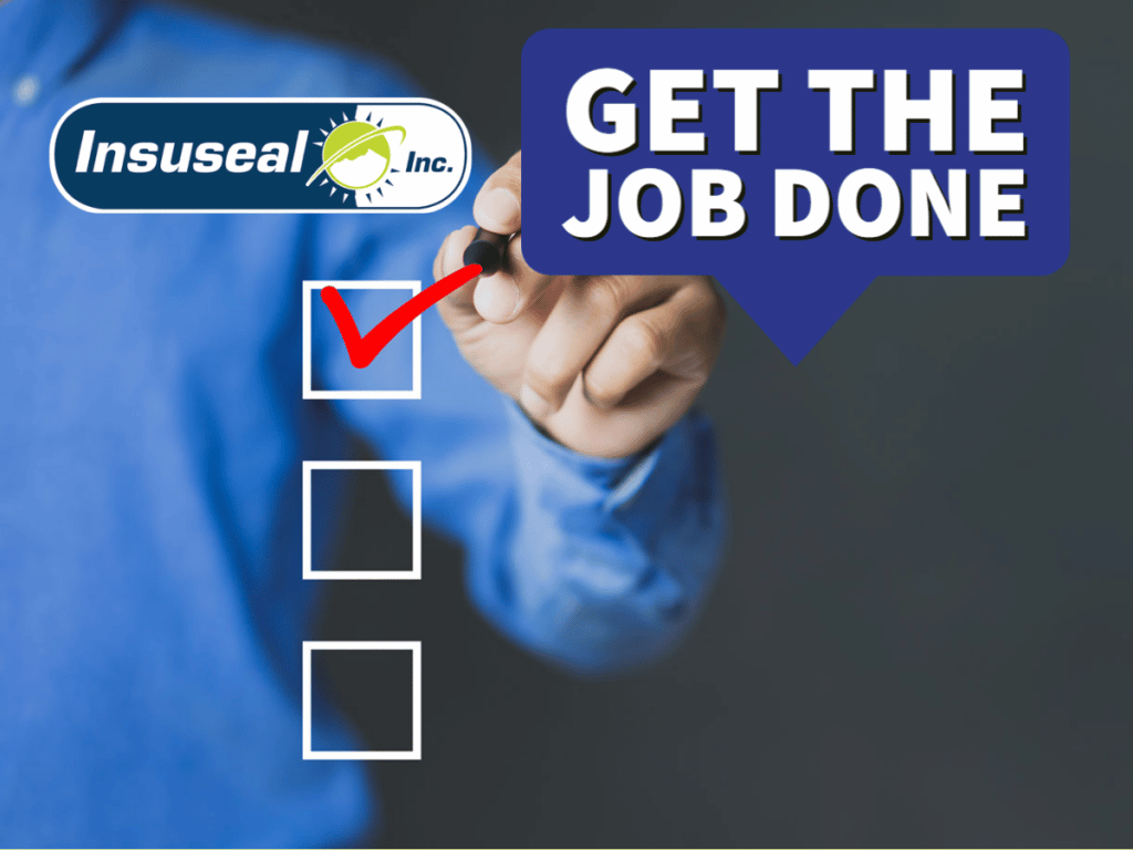 insuseal gets the job done